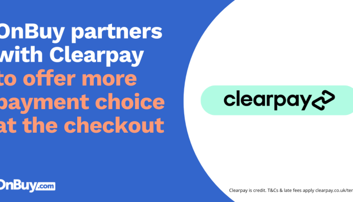 英国电商OnBuy与Clearpay达成战略合作伙伴关系-物流之家
