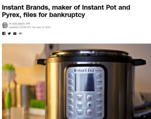 亚马逊头部卖家 厨电品牌Instant Brands申请破产-物流之家